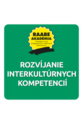 ROZVÍJANIE INTERKULTÚRNYCH KOMPETENCIÍ